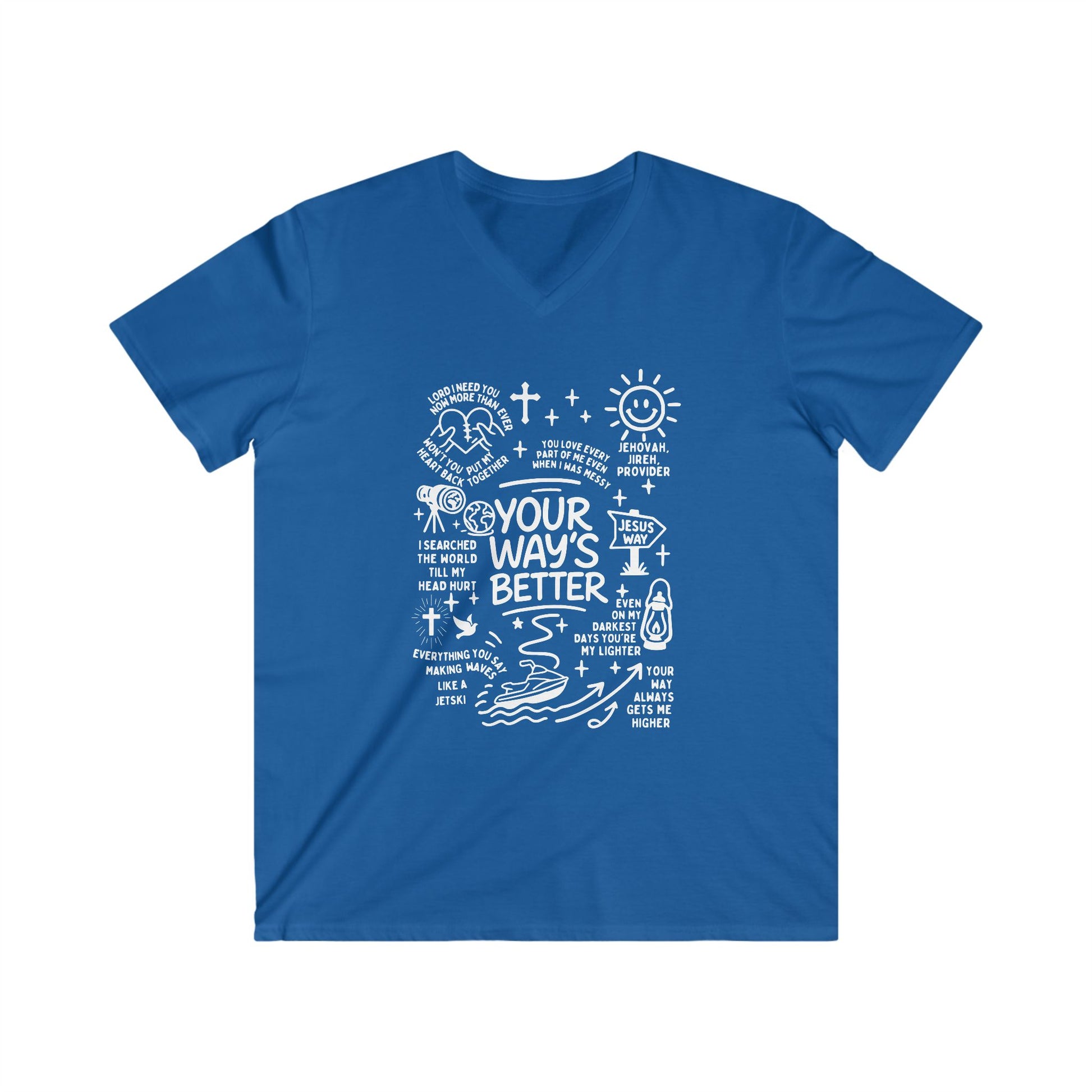 YOUR WAYS BETTER V-NECK