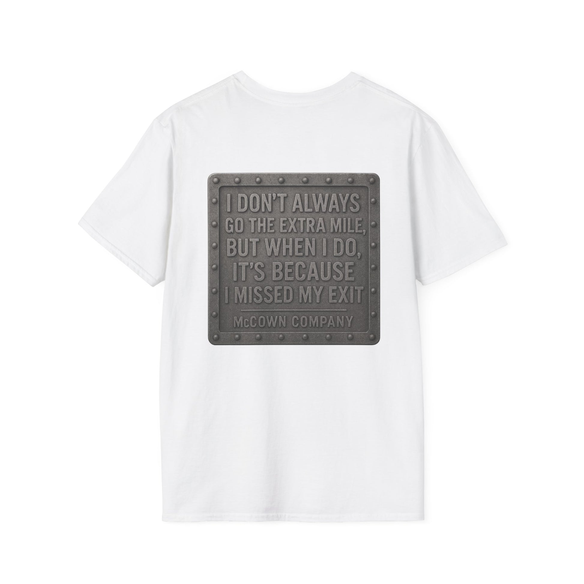 I Don't Always (Back Print)