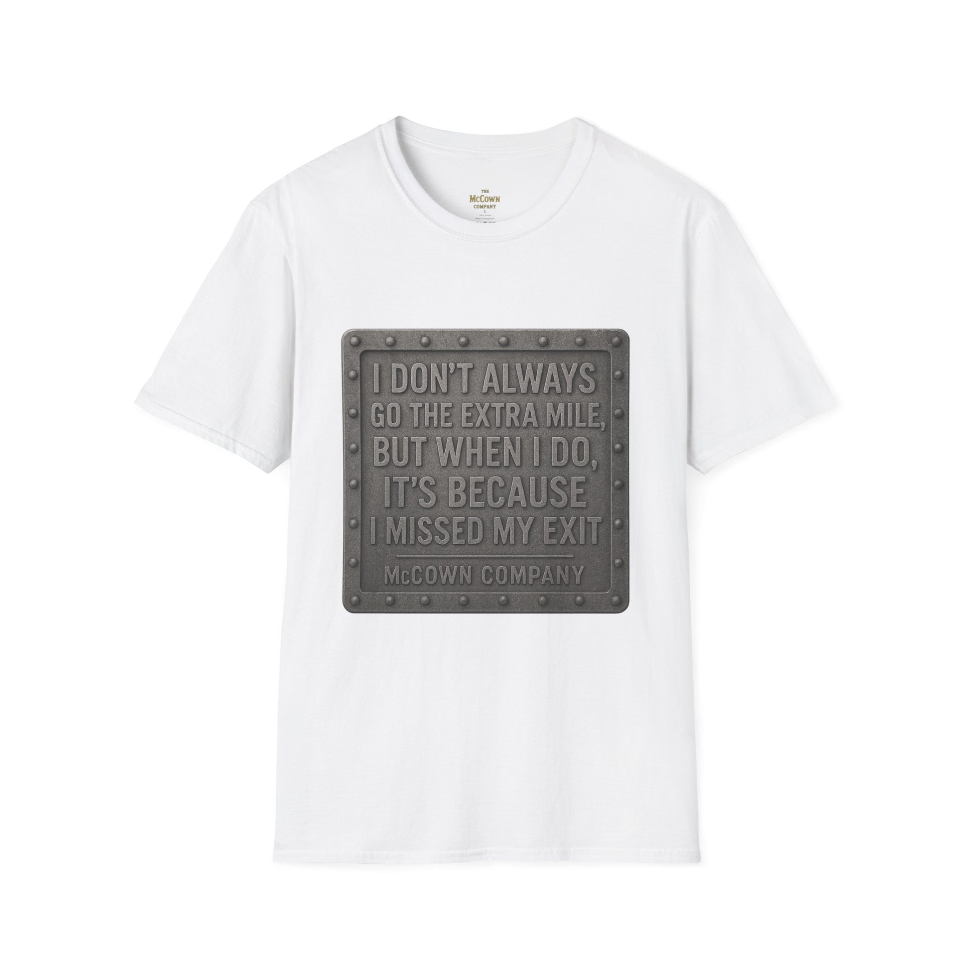 I Don't Always (Front Print)