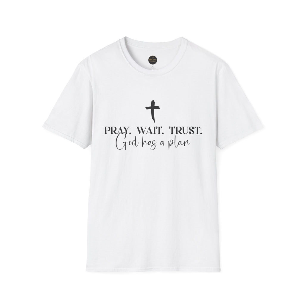 Pray Wait Trust